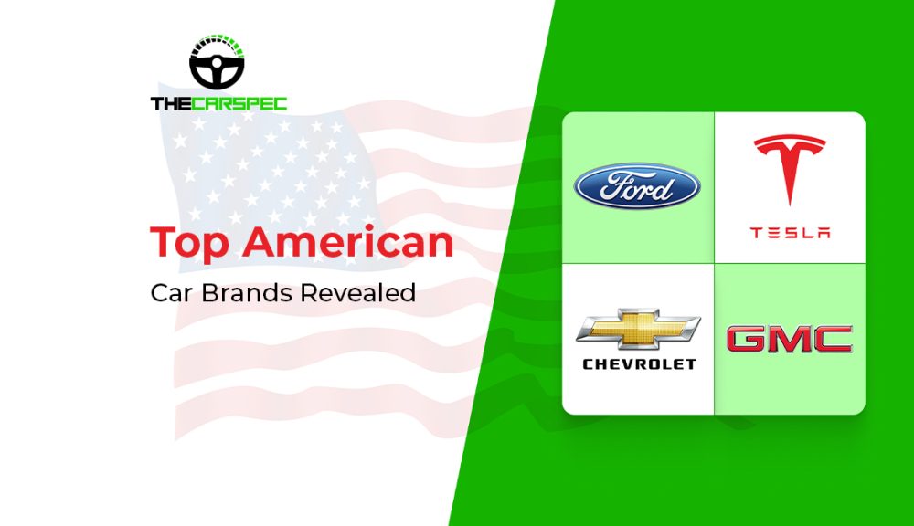 Top American Car Brands You Should Know About