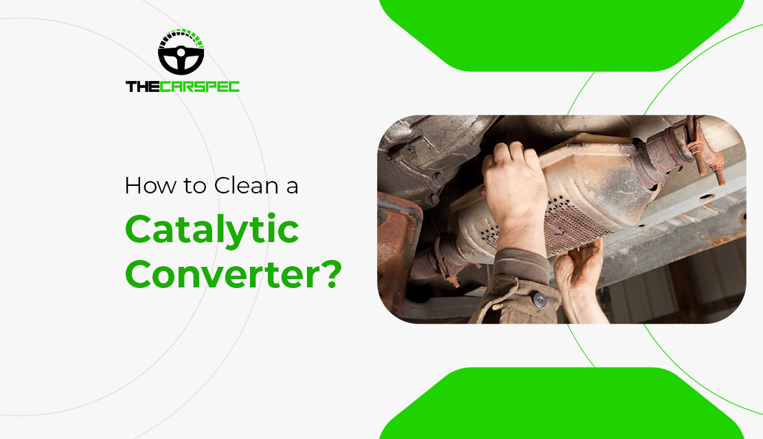 Clean a Clogged Catalytic Converter
