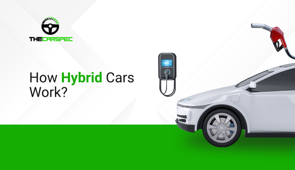 How Hybrid Cars Work